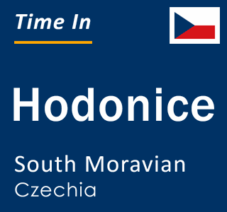 Current local time in Hodonice, South Moravian, Czechia