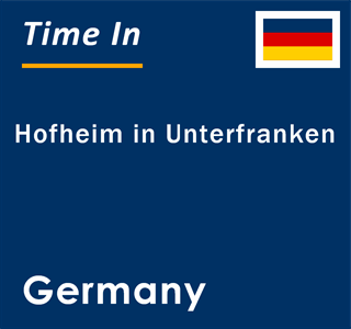 Current local time in Hofheim in Unterfranken, Germany