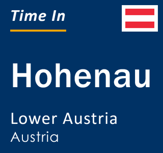 Current local time in Hohenau, Lower Austria, Austria