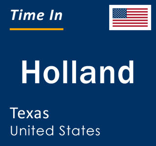 Current local time in Holland, Texas, United States