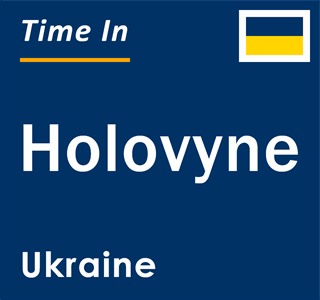 Current local time in Holovyne, Ukraine