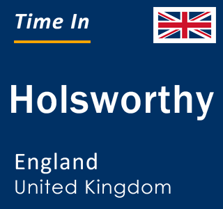 Current local time in Holsworthy, England, United Kingdom