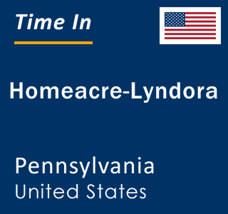 Current local time in Homeacre-Lyndora, Pennsylvania, United States