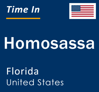 Current local time in Homosassa, Florida, United States