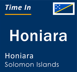 Current local time in Honiara, Honiara, Solomon Islands