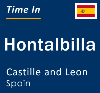 Current local time in Hontalbilla, Castille and Leon, Spain