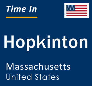 Current local time in Hopkinton, Massachusetts, United States