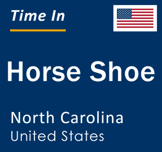 Current local time in Horse Shoe, North Carolina, United States