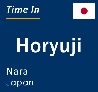 Current local time in Horyuji, Nara, Japan