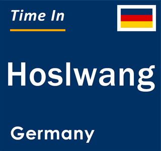 Current local time in Hoslwang, Germany