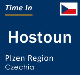 Current local time in Hostoun, Plzen Region, Czechia