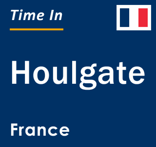 Current local time in Houlgate, France