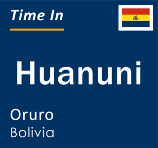 Current local time in Huanuni, Oruro, Bolivia