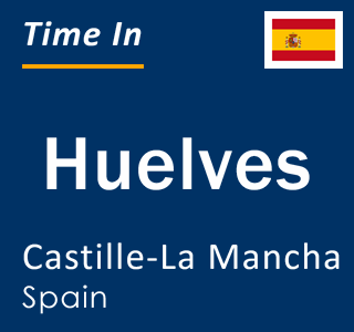 Current local time in Huelves, Castille-La Mancha, Spain