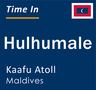 Current local time in Hulhumale, Kaafu Atoll, Maldives