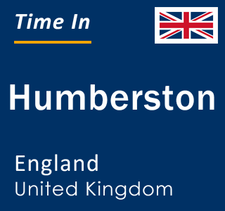 Current local time in Humberston, England, United Kingdom