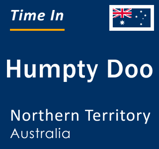 Current local time in Humpty Doo, Northern Territory, Australia