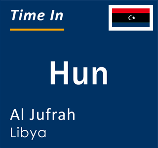 Current local time in Hun, Al Jufrah, Libya