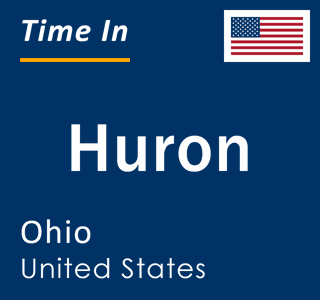 Current local time in Huron, Ohio, United States