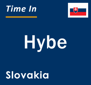 Current local time in Hybe, Slovakia