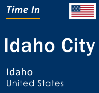 Current local time in Idaho City, Idaho, United States