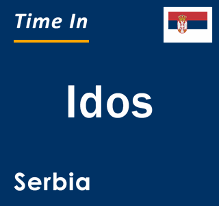 Current local time in Idos, Serbia