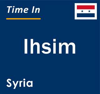 Current local time in Ihsim, Syria