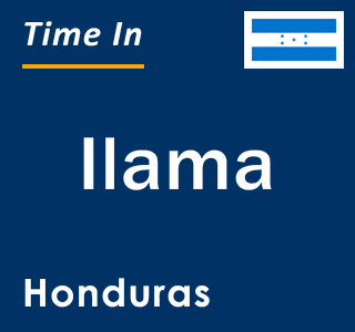 Current local time in Ilama, Honduras