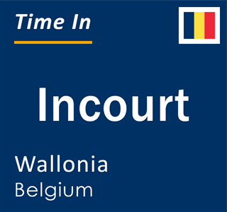 Current local time in Incourt, Wallonia, Belgium