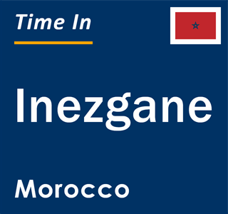 Current local time in Inezgane, Morocco