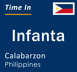 Current local time in Infanta, Calabarzon, Philippines