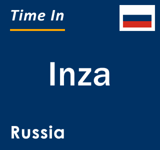 Current local time in Inza, Russia