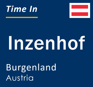 Current local time in Inzenhof, Burgenland, Austria