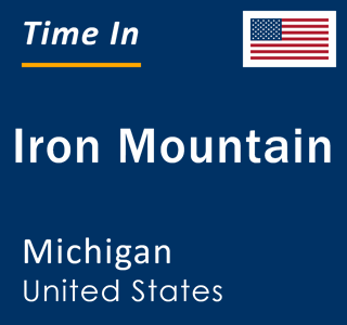 Current local time in Iron Mountain, Michigan, United States