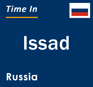 Current local time in Issad, Russia