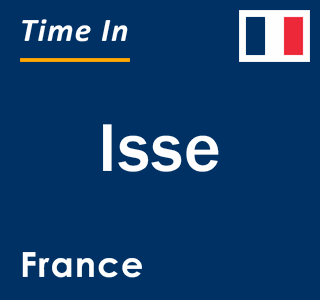 Current local time in Isse, France