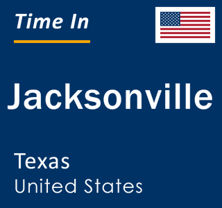 Current local time in Jacksonville, Texas, United States