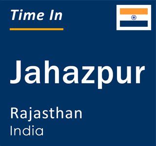 Current local time in Jahazpur, Rajasthan, India