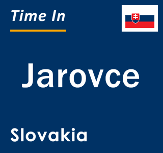 Current local time in Jarovce, Slovakia