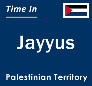 Current local time in Jayyus, Palestinian Territory