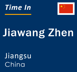 Current local time in Jiawang Zhen, Jiangsu, China