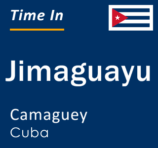 Current local time in Jimaguayu, Camaguey, Cuba