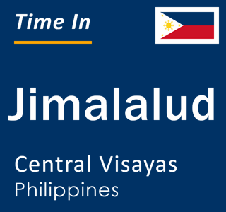 Current local time in Jimalalud, Central Visayas, Philippines