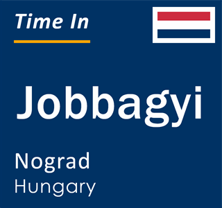 Current local time in Jobbagyi, Nograd, Hungary