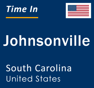 Current local time in Johnsonville, South Carolina, United States