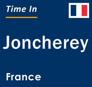 Current local time in Joncherey, France