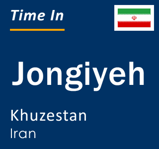 Current local time in Jongiyeh, Khuzestan, Iran