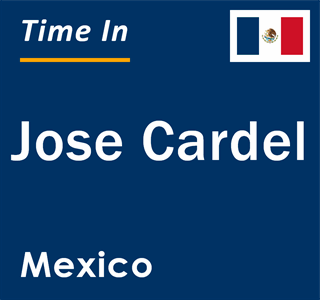 Current local time in Jose Cardel, Mexico