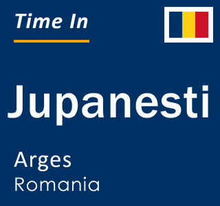 Current local time in Jupanesti, Arges, Romania