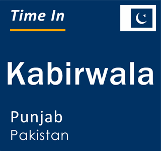 Current local time in Kabirwala, Punjab, Pakistan